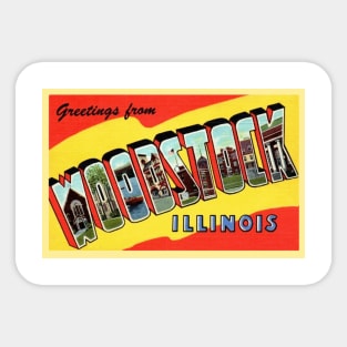 Greetings from Woodstock Illinois - Vintage Large Letter Postcard Sticker